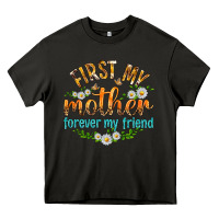 Asphalt First My Mother Forever My Friend with Daisies Heavy Core Tee - texasbilliewilder