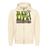 Sandshell dad lıfe totally naıled it Zipper Hoodie - BarkalooDesign