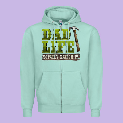 Dad Lıfe Totally Naıled It Zipper Hoodie Designed By Barkaloodesign