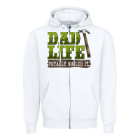 White dad lıfe totally naıled it Zipper Hoodie - BarkalooDesign