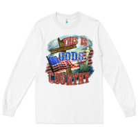White This is gods country Long Sleeve Tee - FaDigitalArtStudio