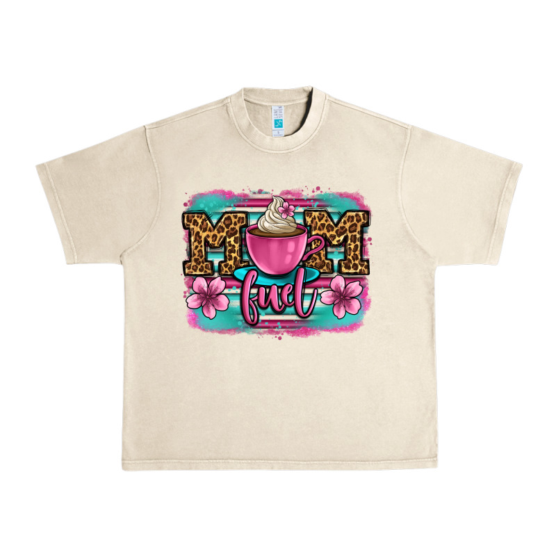 Mom Fuel Coffee Cup Urban Heavy Tee by OliviaCreatesArt | Teevron