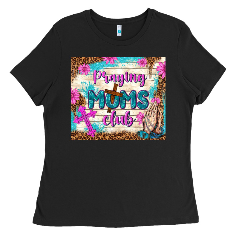 Praying Moms Club Ladies Tee by TumblerDesignByShophia | Teevron