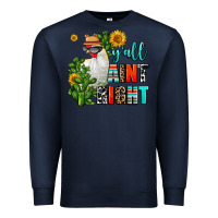 Navy y'all aint right Premium Sweatshirt - AdoDesignShop