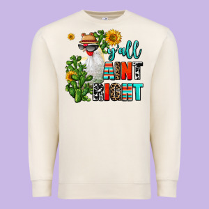 Y'all Aint Right Premium Sweatshirt Designed By Adodesignshop