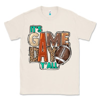 Natural It's game day y'all Classic Tee - HowdyJamesFarm