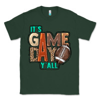 Sports Green It's game day y'all Classic Tee - HowdyJamesFarm