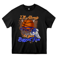 Black I'll always be your biggest fan basketball Heavy Core Tee - NancyCooperArtShop