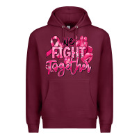 Burgundy we fight together breast cancer Premium Hoodie - RanaPortraitStore
