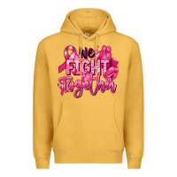Mustard we fight together breast cancer Premium Hoodie - RanaPortraitStore