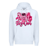 White we fight together breast cancer Premium Hoodie - RanaPortraitStore