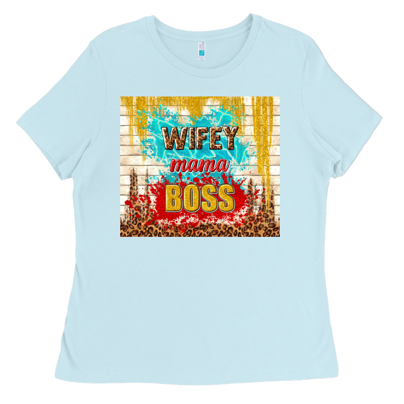 Wifey Mama Boss Ladies Tee by TumblerDesignByShophia | Teevron