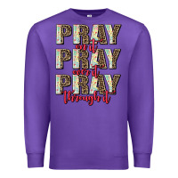 Purple pray on it pray over it pray through it Premium Sweatshirt - AdoDesignShop