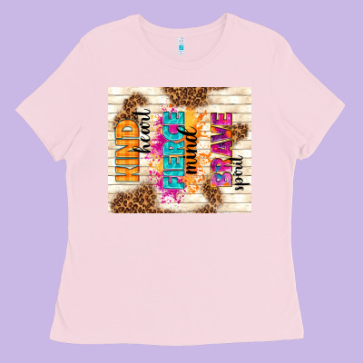 Kind Heart Fierce Mind Brave Spirit Ladies Tee Designed By Tumblerdesignbyshophia