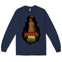 Navy Remember your roots Long Sleeve Tee - FaDigitalArtStudio