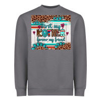 Storm first my mother forever my friend Heavyweight Sweatshirt - Artiststas