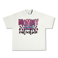Pistachio mommy is my valentine Urban Heavy Tee - OliviaCreatesArt
