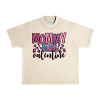 Sandshell mommy is my valentine Urban Heavy Tee - OliviaCreatesArt