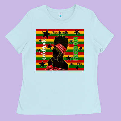 Juneteenth Celebrate Freedom Since 1865 Ladies Tee Designed By Tumblerdesignbyshophia