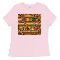 Bubblegum Pink juneteenth breaking every chain since 1865 Ladies Tee - TumblerDesignByShophia