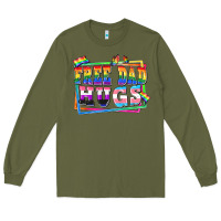 Army Green Free dad hugs pride Long Sleeve Tee - FaDigitalArtStudio