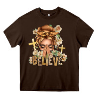 Chocolate Brown Blonde Hair Believe Praying Caucasian Messy Bun Heavy Core Tee - texasbilliewilder