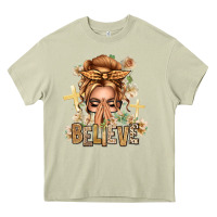 Mossy Blonde Hair Believe Praying Caucasian Messy Bun Heavy Core Tee - texasbilliewilder
