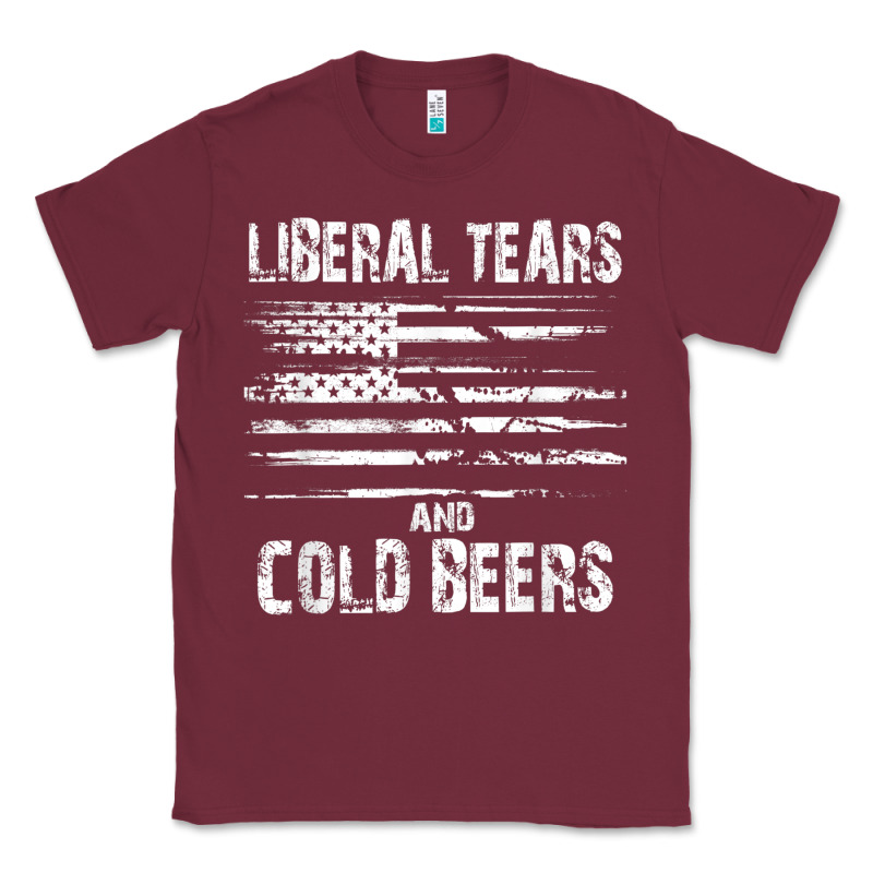 Liberal Tears And Cold Beers   Funny Political T Shirt Classic Tee by maiPhamDesign | Teevron
