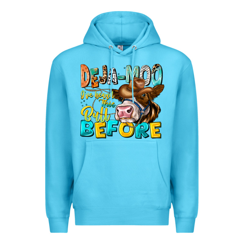 Deja Moo I've Heard Tih Bull Before Premium Hoodie by CowhideDigitalArt | Teevron