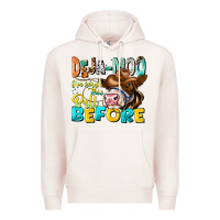 Pale Pink Deja Moo I've Heard Tih Bull Before Premium Hoodie - CowhideDigitalArt