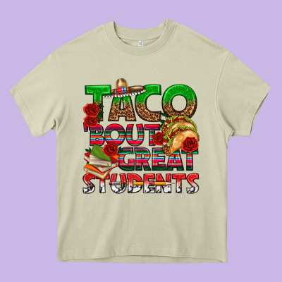 Taco 'bout Great Students Heavy Core Tee Designed By Texasbilliewilder
