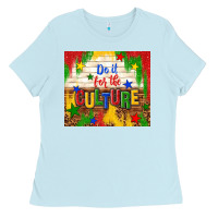 Baby Blue do it for the culture Ladies Tee - TumblerDesignByShophia