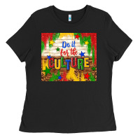 Black do it for the culture Ladies Tee - TumblerDesignByShophia