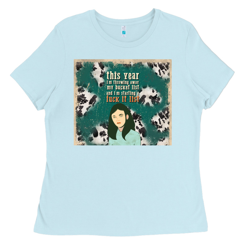 This Year I'm Throwing Away My Bucket List And I'm Ladies Tee by TumblerDesignByShophia | Teevron