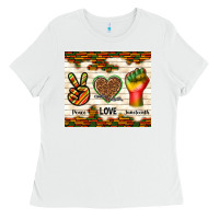 White peace love juneteenth Ladies Tee - TumblerDesignByShophia