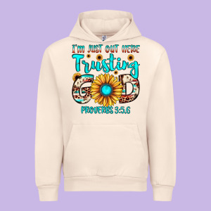 I M Just Out Here Trusting God Proverbs 3 5,6 Urban Hoodie Designed By Jahusdesignshop