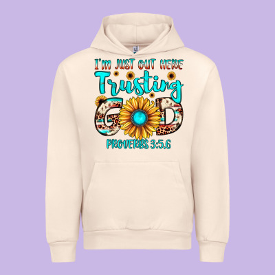 I M Just Out Here Trusting God Proverbs 3 5,6 Urban Hoodie Designed By Jahusdesignshop