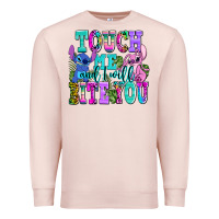 Pale Pink touch me and i will bite Premium Sweatshirt - AdoDesignShop