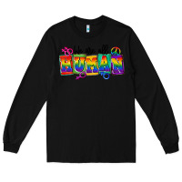 Black we are all human Long Sleeve Tee - FaDigitalArtStudio