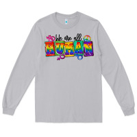 Moon Dust we are all human Long Sleeve Tee - FaDigitalArtStudio