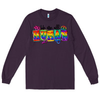 Plum we are all human Long Sleeve Tee - FaDigitalArtStudio