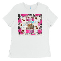 White i like my coffee cold like my soul Ladies Tee - TumblerDesignByShophia