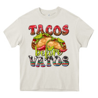 Tacos Before Vatos Heavy Core Tee | Teevron