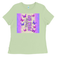 Matcha kindly fuck off Ladies Tee - TumblerDesignByShophia