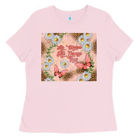 Bubblegum Pink he makes all things new Ladies Tee - TumblerDesignByShophia