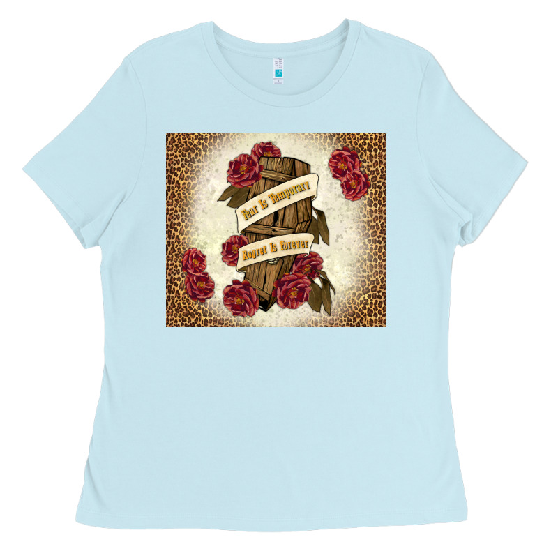 Fear Is Temporary Regret Is Forever Ladies Tee by TumblerDesignByShophia | Teevron