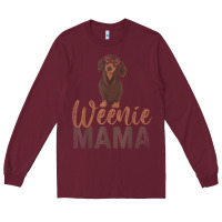Burgundy Dog Lover Women Gift Weenie Mama Pet Mom Wiener Dachshund Long Sleeve Tee - maiPhamDesign