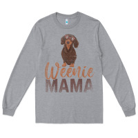 Dog Lover Women Gift Weenie Mama Pet Mom Wiener Dachshund Long Sleeve Tee | Teevron