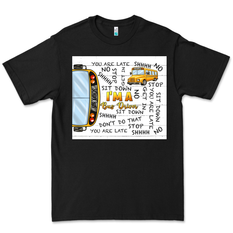 I'm A Bus Driver School Bus Premium Tee by TumblerDesignByShophia | Teevron