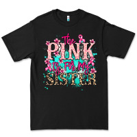 Black The pink is for my sister Cancer Awareness Premium Tee - HowdyJamesFarm